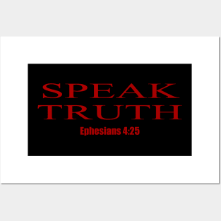 Speak Truth Posters and Art